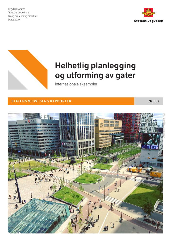 Forsiden av dokumentet Helhetlig planlegging og utforming av gater