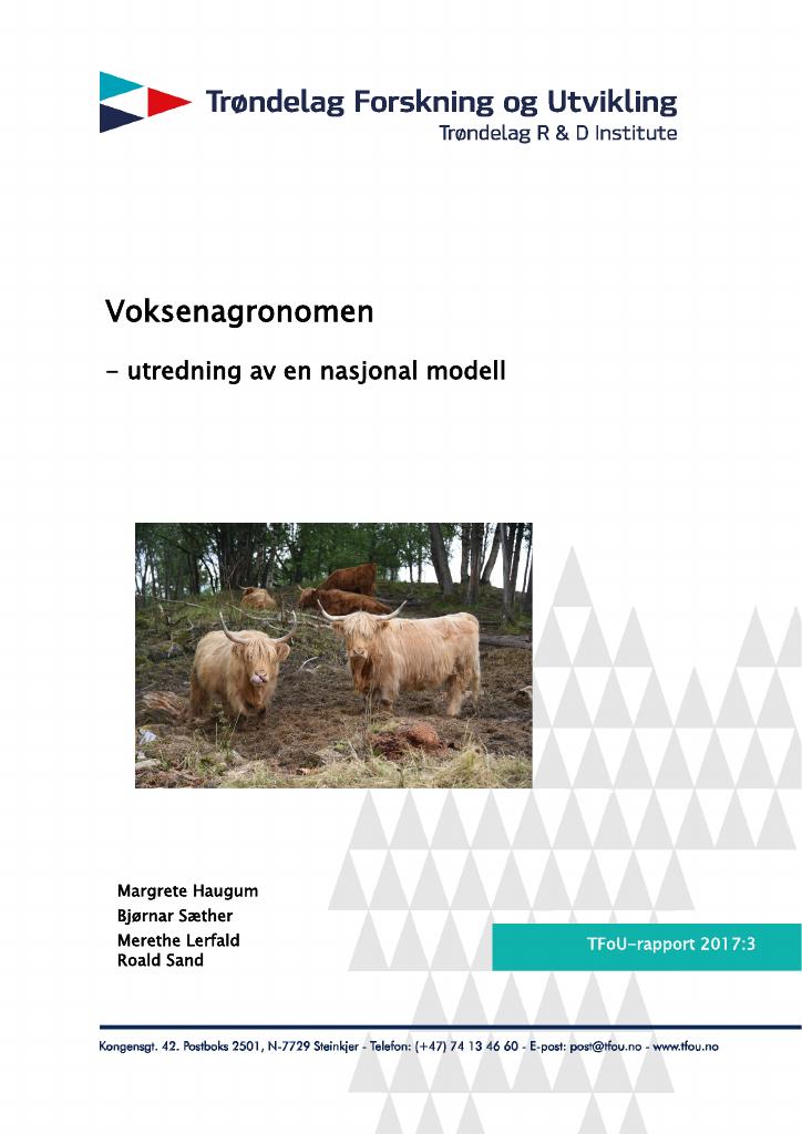 Forsiden av dokumentet Voksenagronomen - utredning av en nasjonal modell