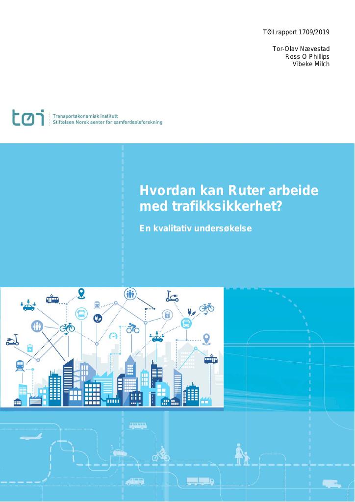 Forsiden av dokumentet Hvordan kan Ruter arbeide med trafikksikkerhet? : En kvalitativ undersøkelse