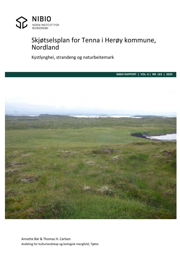 Forsiden av dokumentet Skjøtselsplan for Tenna i Herøy kommune, Nordland : Kystlynghei, strandeng og naturbeitemark