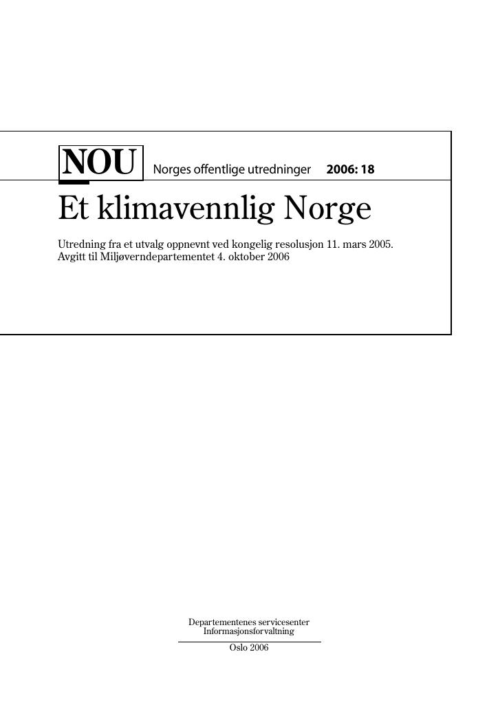 Forsiden av dokumentet NOU 2006: 18 - Et klimavennlig Norge