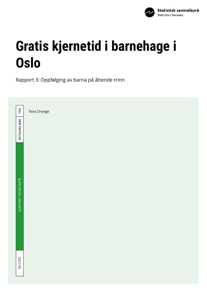 Forsiden av dokumentet Delrapport 3 om gratis kjernetid i barnehage