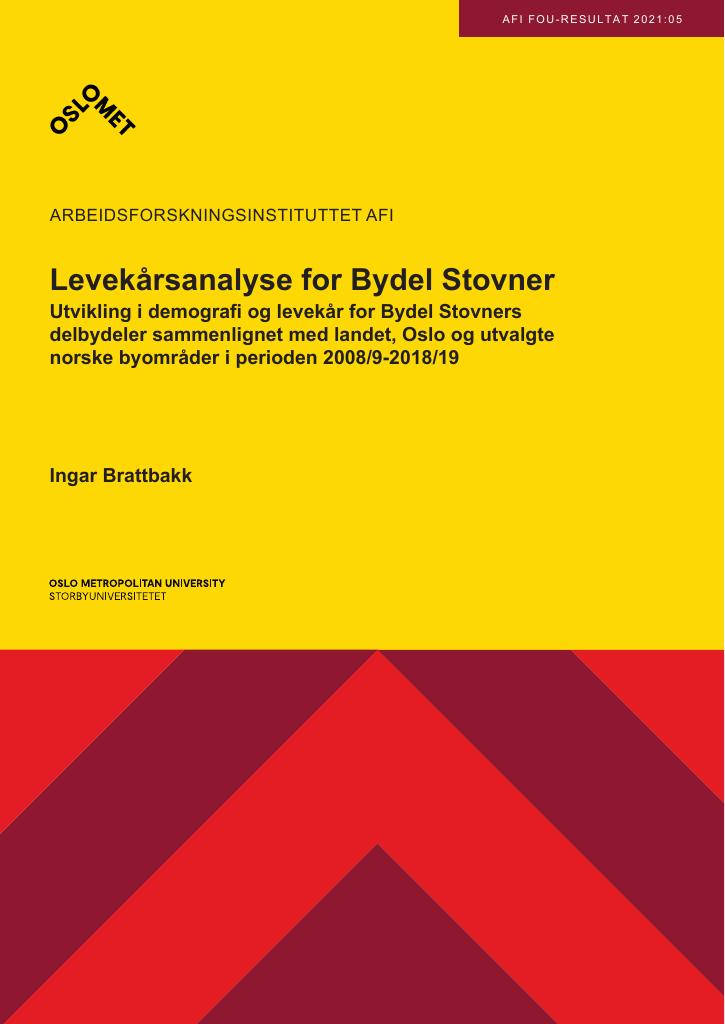 Forsiden av dokumentet Levekårsanalyse for Bydel Stovner : Utvikling i demografi og levekår for Bydel Stovners delbydeler sammenlignet med landet, Oslo og utvalgte norske byområder i perioden 2008/9-2018/19