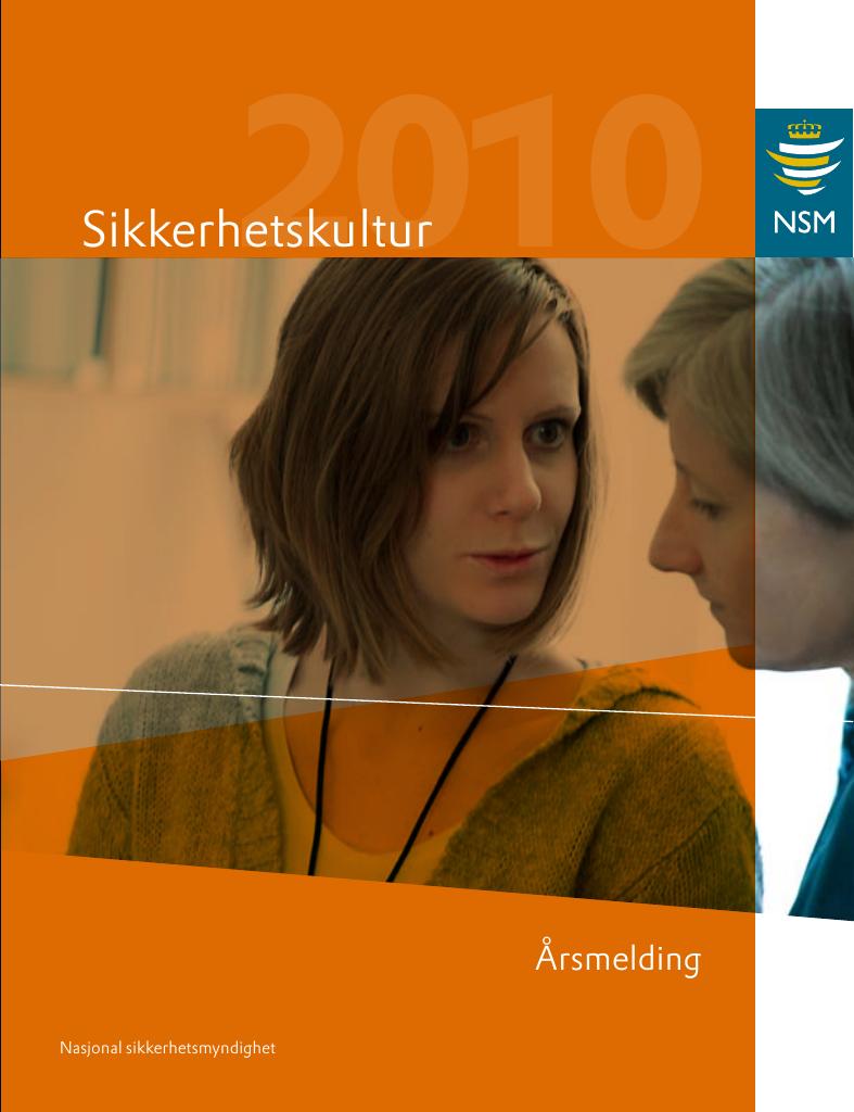 Forsiden av dokumentet Årsrapport Nasjonal sikkerhetsmyndighet 2010