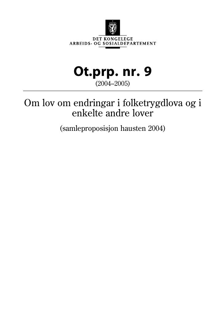 Forsiden av dokumentet Ot.prp. nr. 9 (2004-2005)