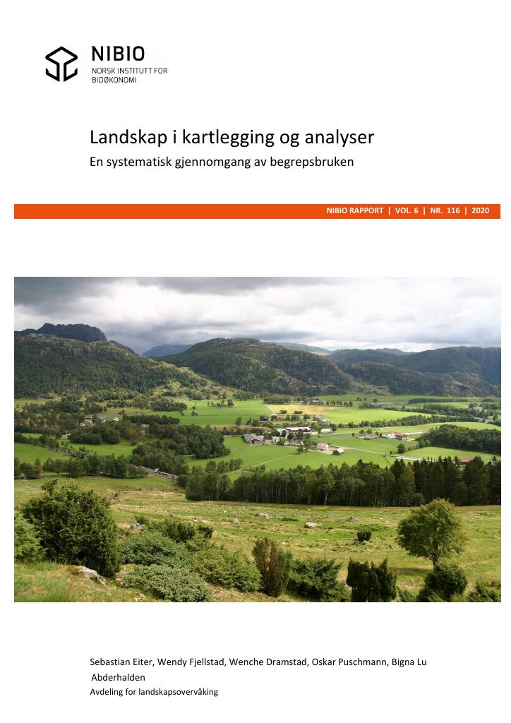 Forsiden av dokumentet Landskap i kartlegging og analyser: En systematisk gjennomgang av begrepsbruken