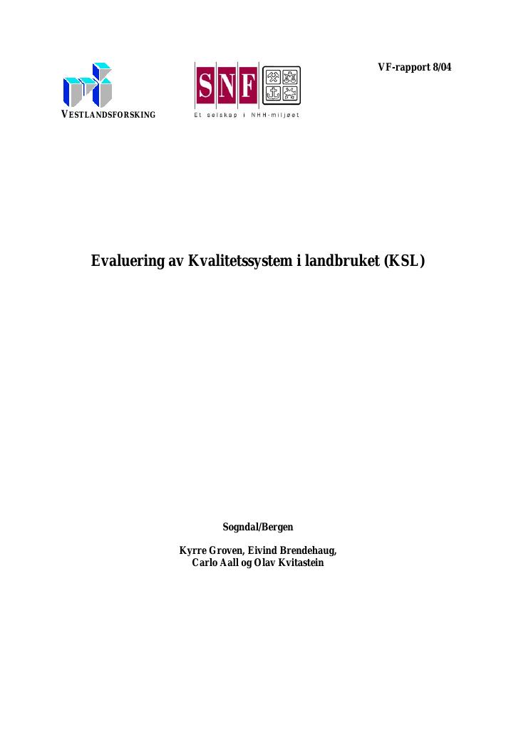 Forsiden av dokumentet Evaluering av Kvalitetssystem i landbruket (KSL)