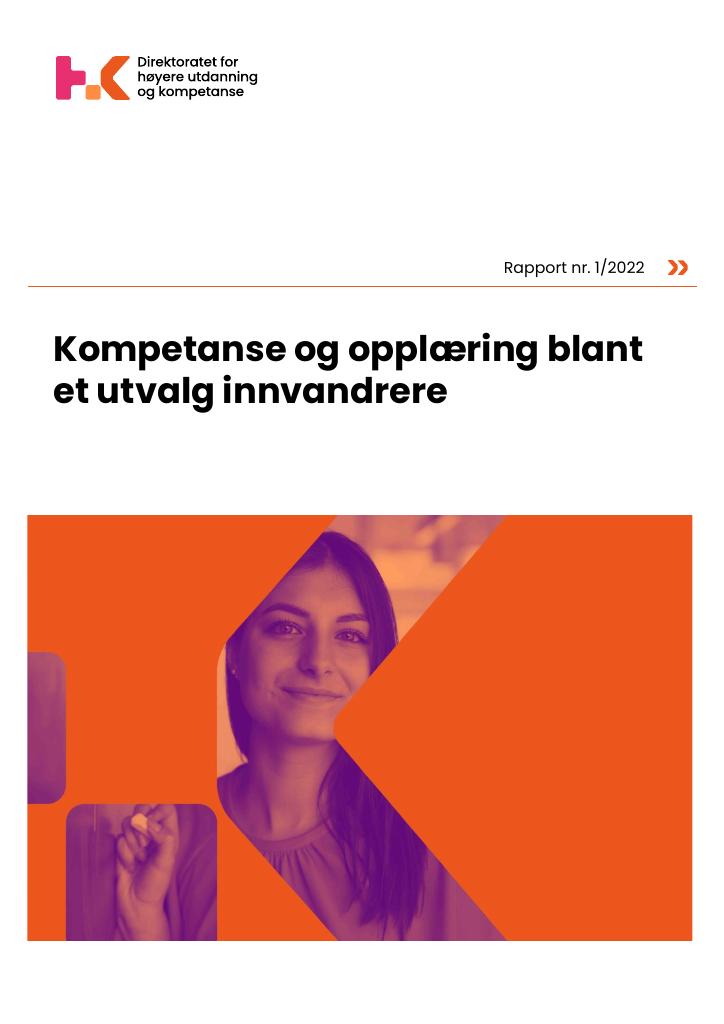 Forsiden av dokumentet Kompetanse og opplæring blant et utvalg innvandrere