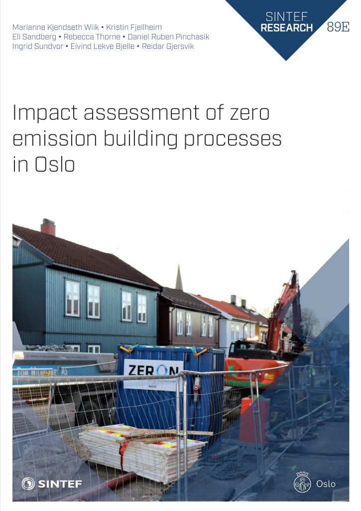 Forsiden av dokumentet Impact assessment of zero emission building processes in Oslo