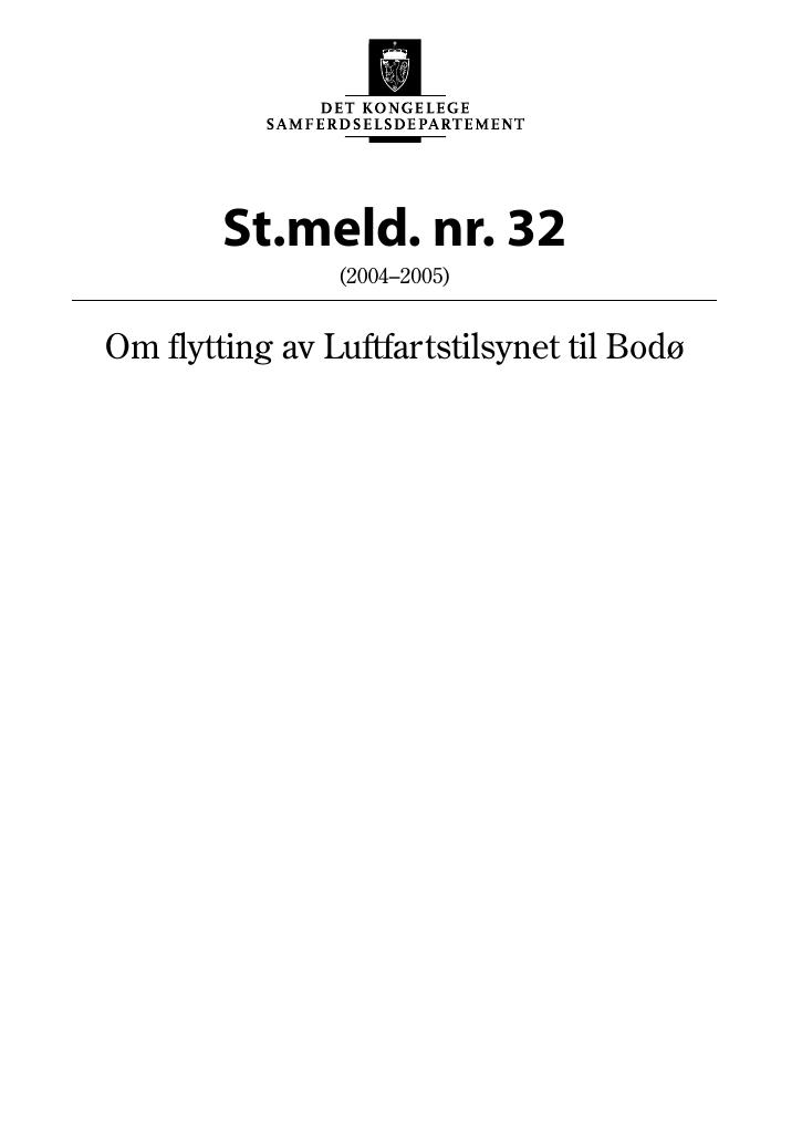 Forsiden av dokumentet St.meld. nr. 32 (2004-2005)