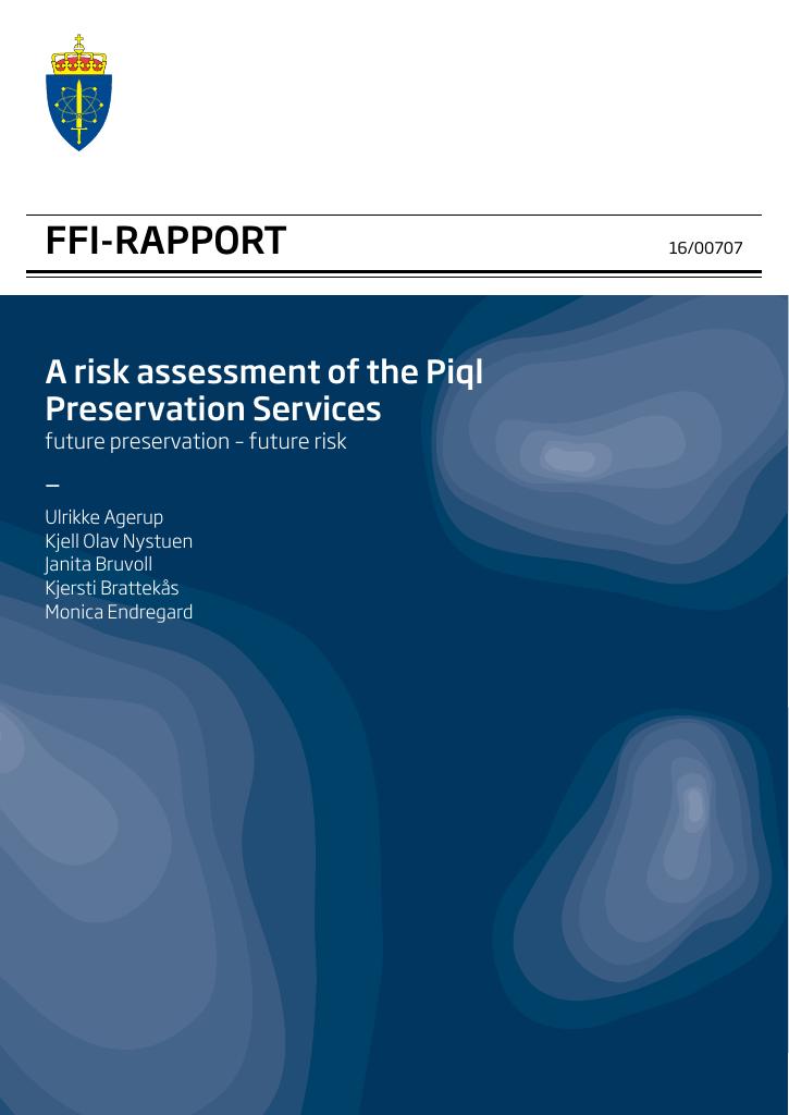 Forsiden av dokumentet A risk assessment of the Piql Preservation Services : future preservation - future risk