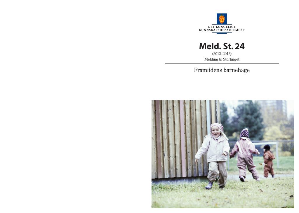 Forsiden av dokumentet Meld. St. 24 (2012–2013)
