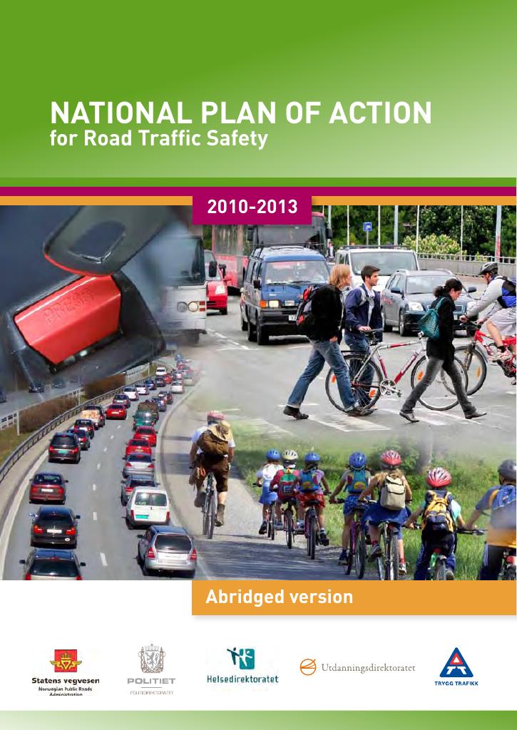 Forsiden av dokumentet National Plan of Action for Road Traffic Safety 2010-2013