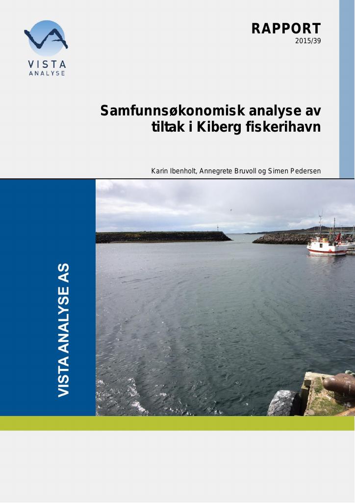 Forsiden av dokumentet Samfunnsøkonomisk analyse av tiltak i Kiberg fiskerihavn