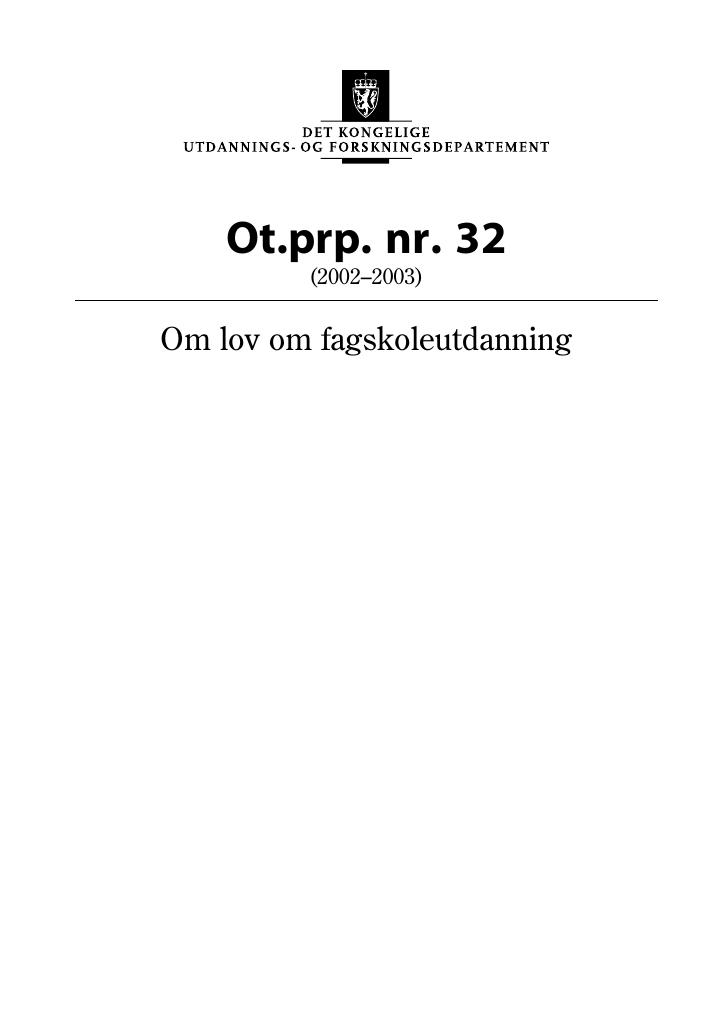 Forsiden av dokumentet Ot.prp. nr. 32 (2002-2003)