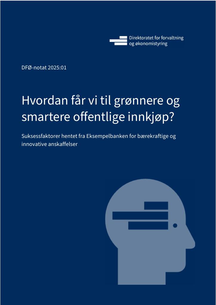 Forsiden av dokumentet Hvordan får vi til grønnere og smartere offentlige innkjøp?