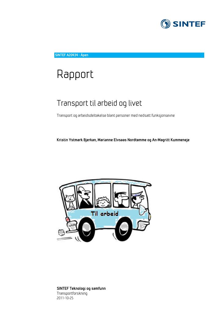 Forsiden av dokumentet Transport til arbeid og livet