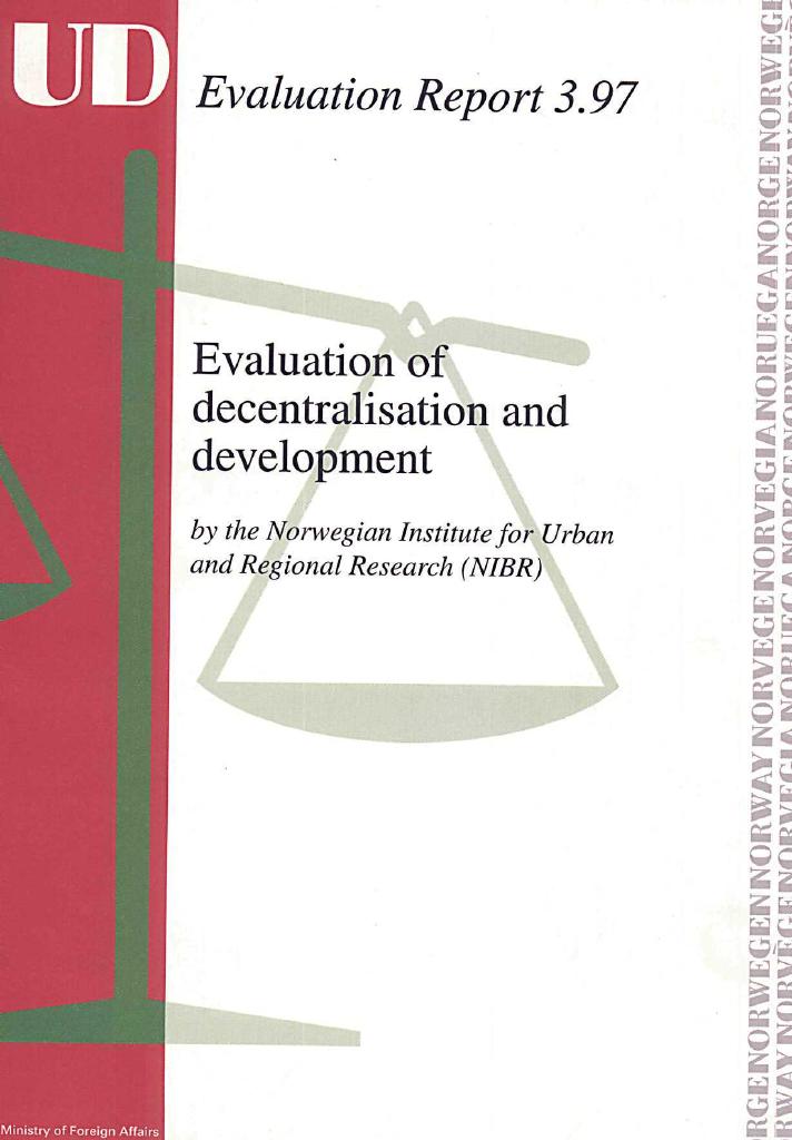 Forsiden av dokumentet Evaluation of Decentralisation and Development