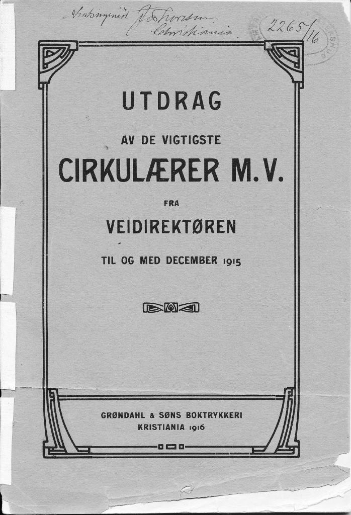 Forsiden av dokumentet Utdrag av de viktigste cirkulærer m.v. fra Veidirektøren