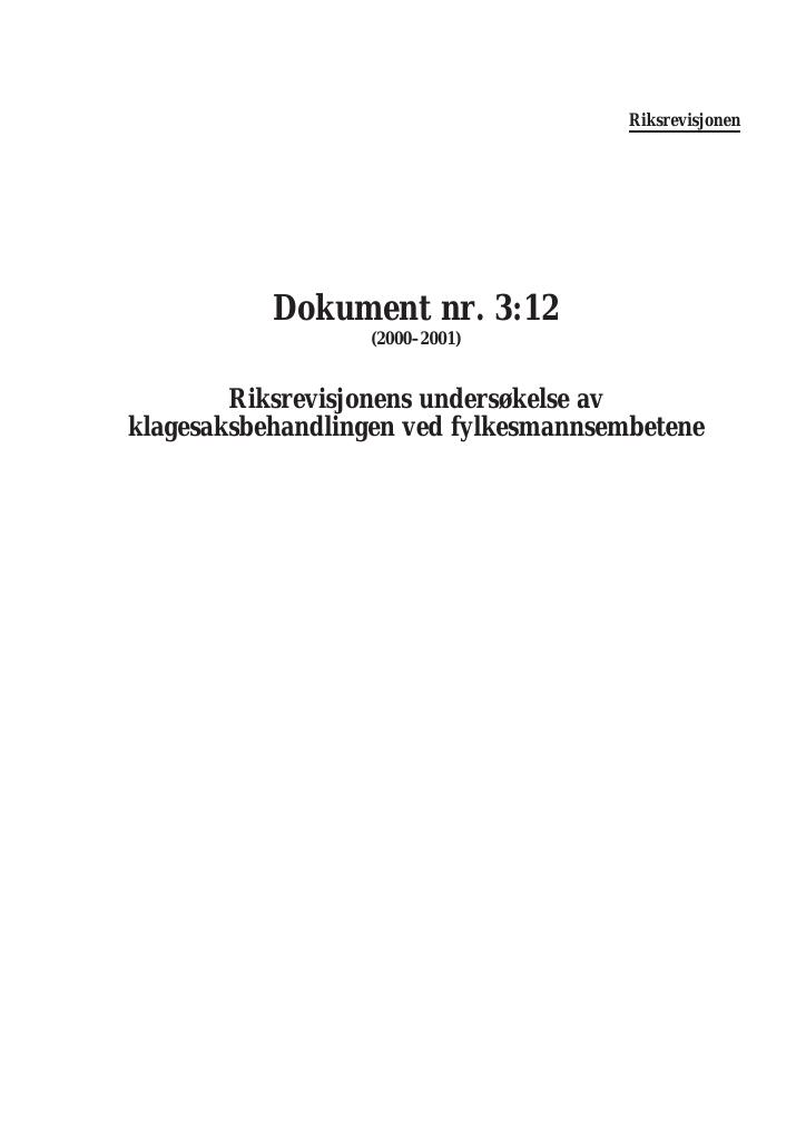 Forsiden av dokumentet Riksrevisjonens undersøkelse av klagesaksbehandlingen ved fylkesmannsembetene