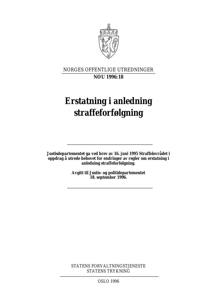 Forsiden av dokumentet NOU 1996: 18 - Erstatning i anledning straffeforfølgning