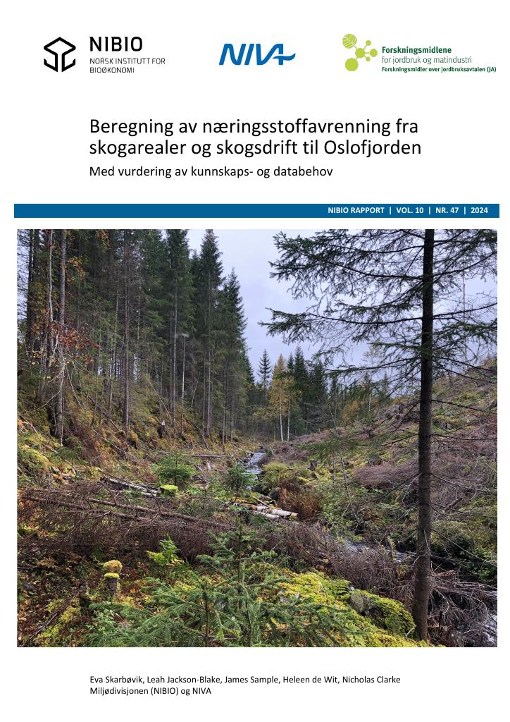 Forsiden av dokumentet Beregning av næringsstoffavrenning fra skogarealer og skogsdrift til Oslofjorden Med vurdering av kunnskaps- og databehov