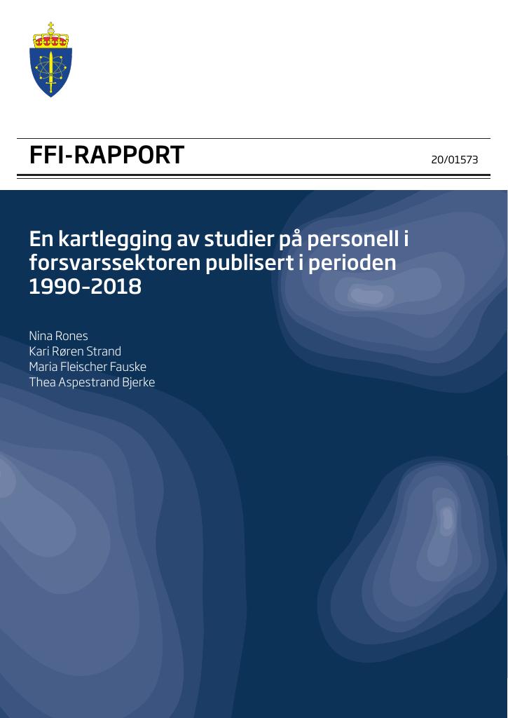 Forsiden av dokumentet En kartlegging av studier på personell i forsvarssektoren publisert i perioden 1990–2018