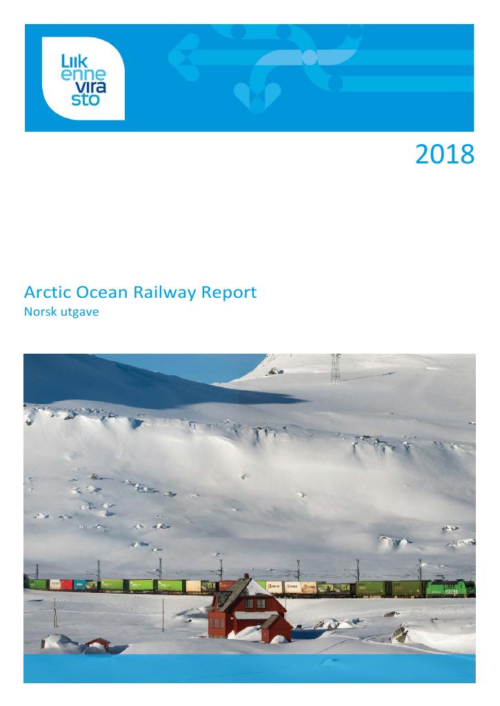 Forsiden av dokumentet Arctic Ocean Railway Report