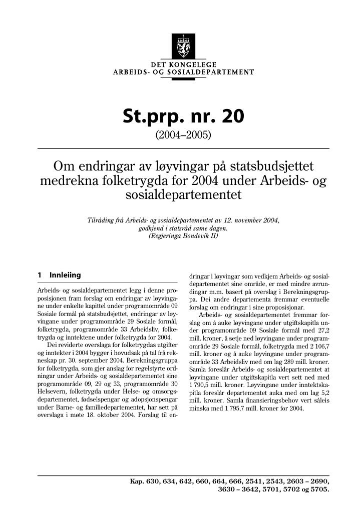 Forsiden av dokumentet St.prp. nr. 20 (2004-2005)