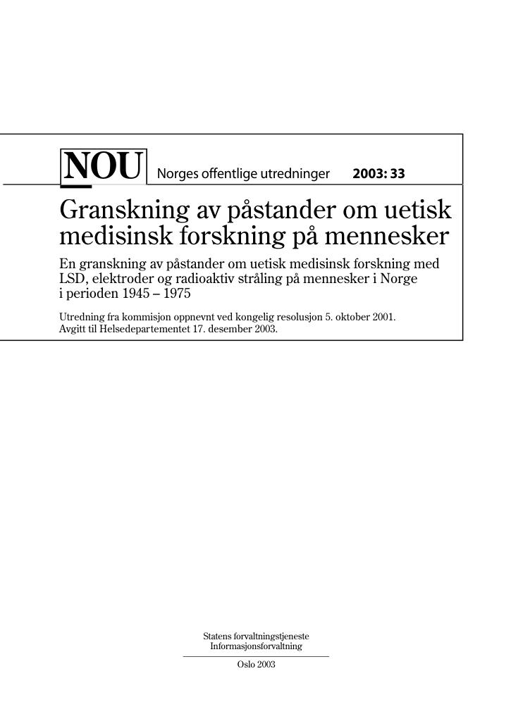 Forsiden av dokumentet NOU 2003: 33 - Granskning av påstander om uetisk medisinsk forskning på mennesker