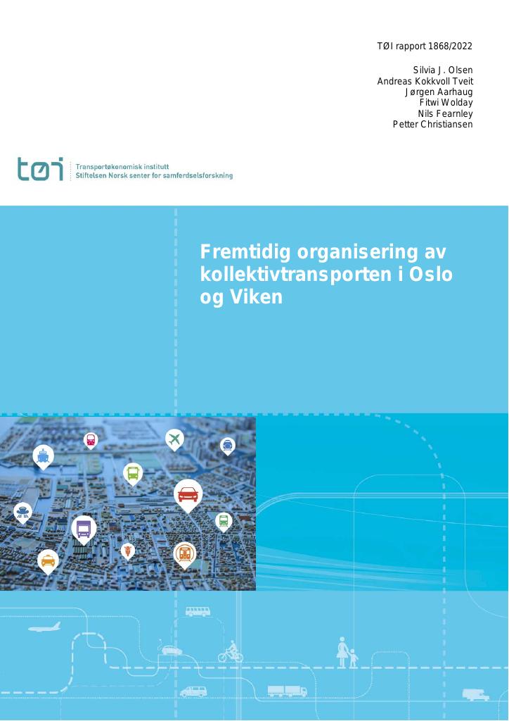 Forsiden av dokumentet Fremtidig organisering av kollektivtransporten i Oslo og Viken