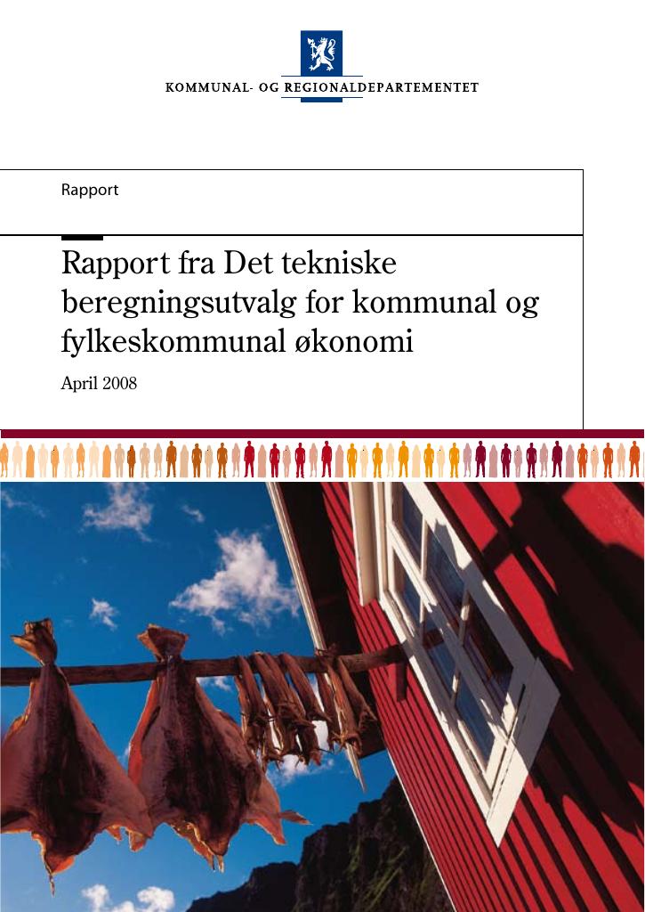 Forsiden av dokumentet Rapport fra Det tekniske beregningsutvalg for kommunal og fylkeskommunal økonomi