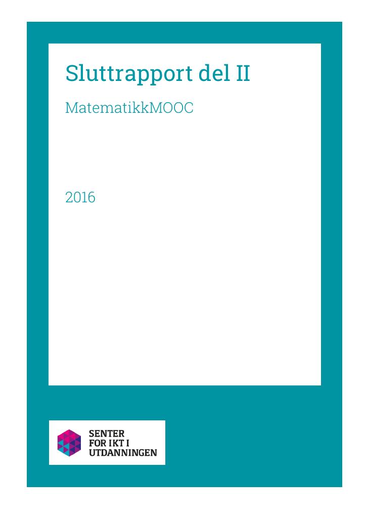 Forsiden av dokumentet Sluttrapport Matematikk - MOOC del I og del II