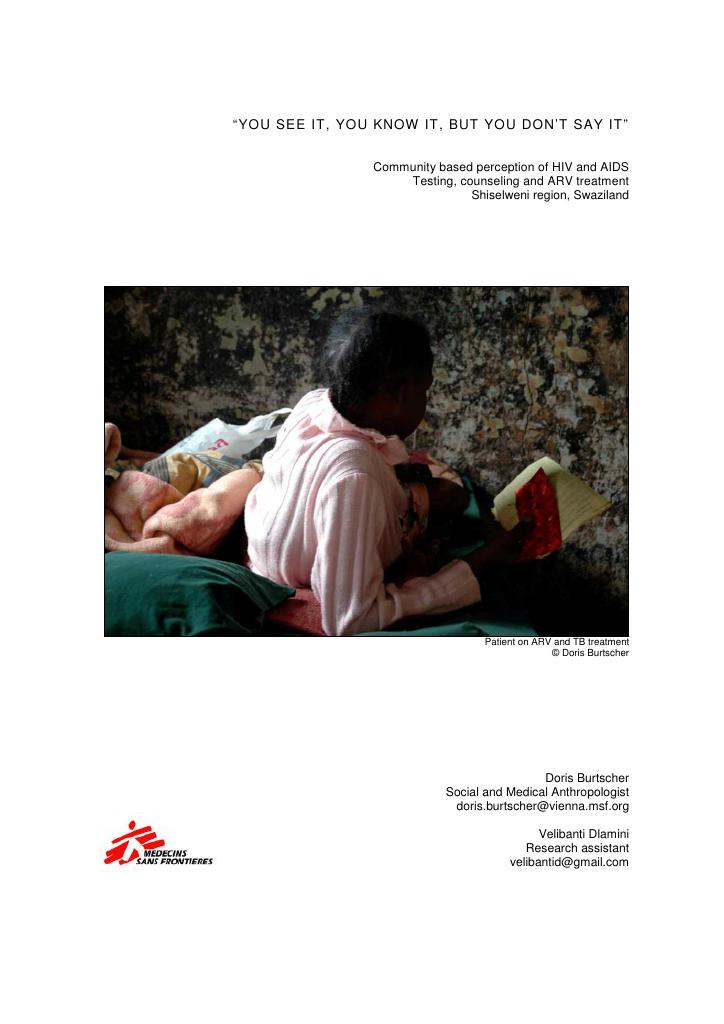 Forsiden av dokumentet “You see it, you know it, but you don’t say it” – Community based perceptions of HIV and AIDS testing, counselling and ARV treatment