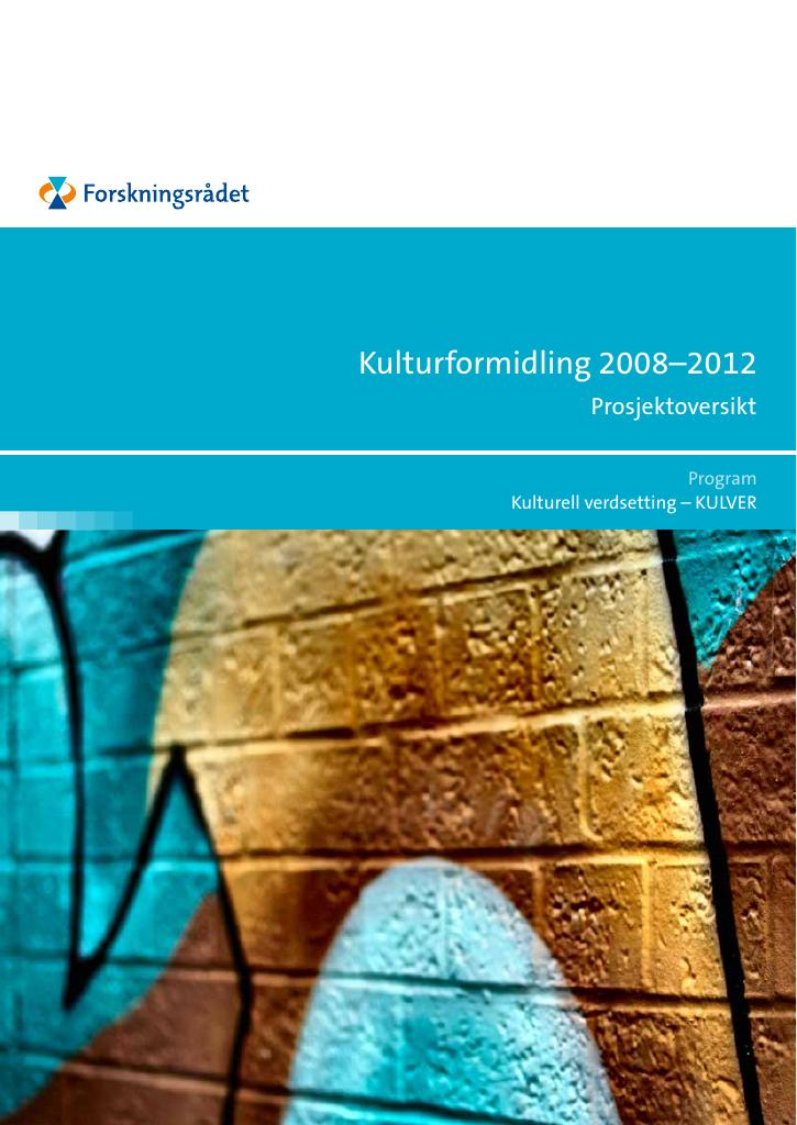 Forsiden av dokumentet Kulturformidling 2008 - 2012