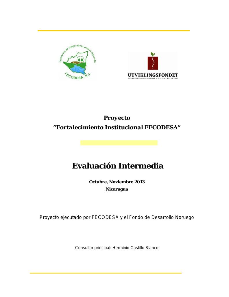 Forsiden av dokumentet Evaluación Intermedia: Proyecto “Fortalecimiento Institucional FECODESA”