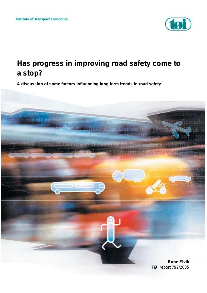 Forsiden av dokumentet Has progress in improving road safety come to a stop?