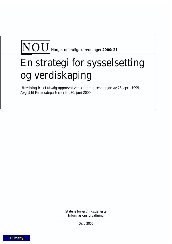 Forsiden av dokumentet NOU 2000: 21 - En strategi for sysselsetting og verdiskaping