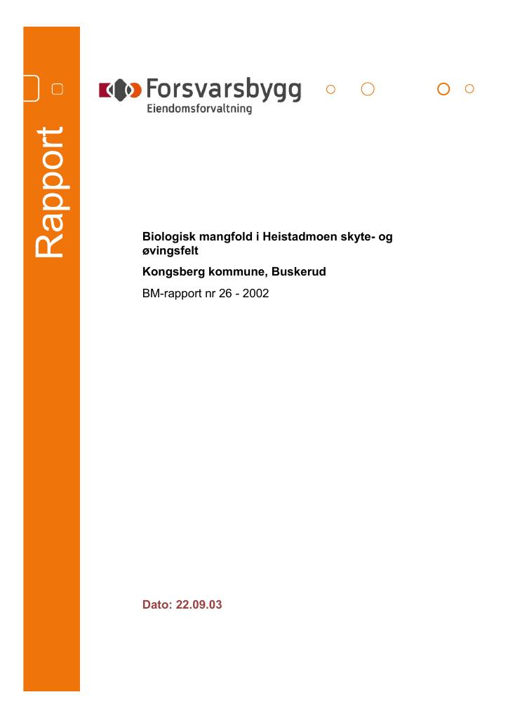 Forsiden av dokumentet Biologisk mangfold i Heistadmoen skyte- og  øvingsfelt Kongsberg kommune, Buskerud