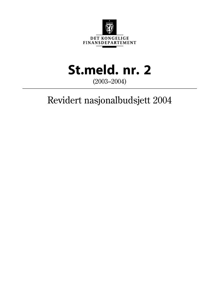 Forsiden av dokumentet St.meld. nr. 2 (2003-2004)